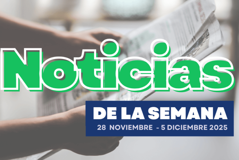 Las noticias más impactantes de la semana (28 de Noviembre al 5 de Diciembre de 2025)